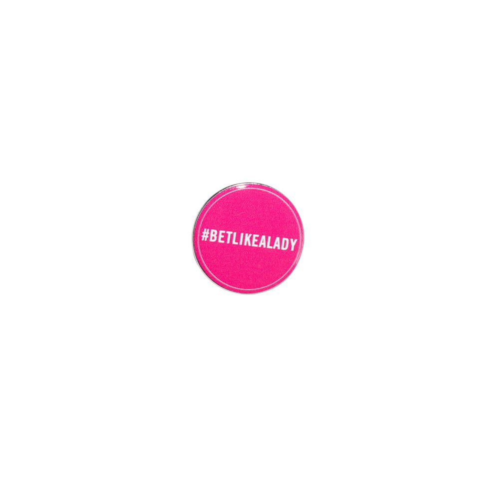 Red Pin With Pink Text - #BetLikeALady